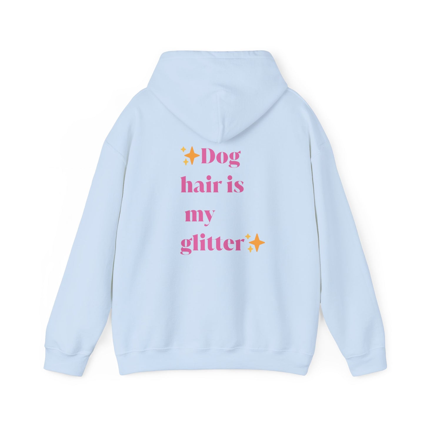 Unisex Sweatshirt- Dog hair is my glitter