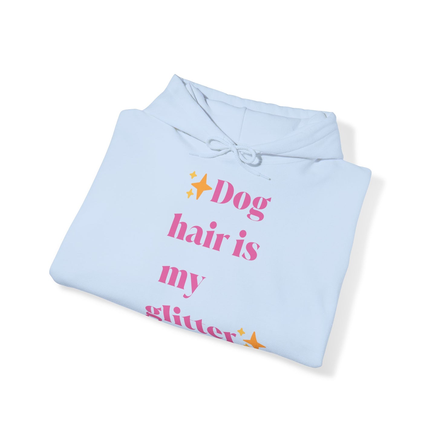 Unisex Sweatshirt- Dog hair is my glitter